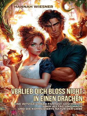 cover image of Verlieb dich bloß nicht in einen Drachen